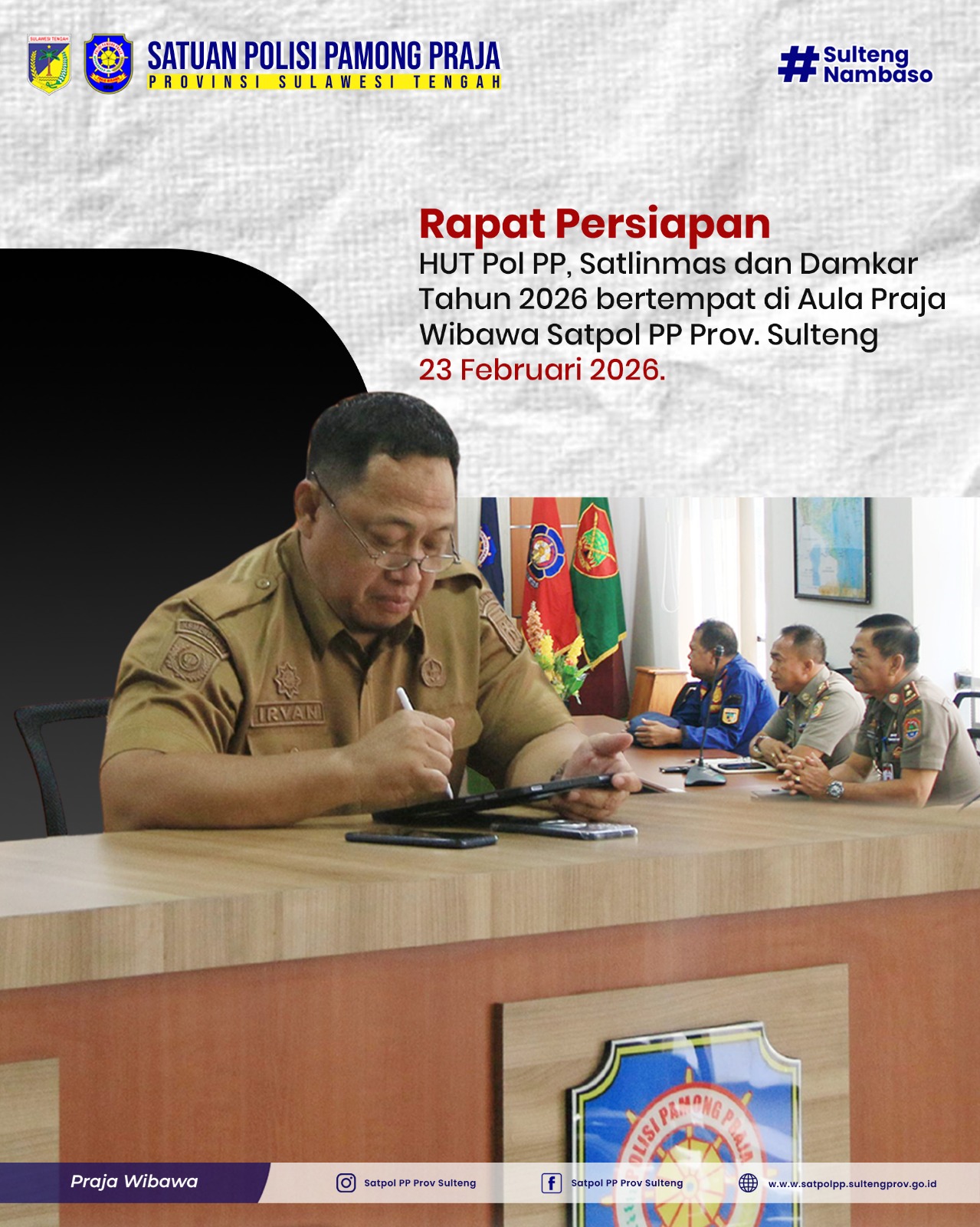 Rapat Persiapan HUT Pol PP, Satlinmas dan Damkar Tahun 2026 23 Februari 2026.
